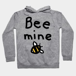 Honey Bee says Bee Mine Pun Valentines Day Message Hoodie